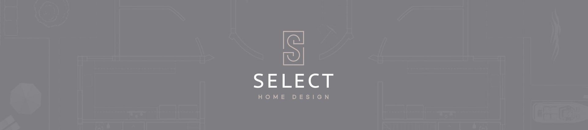 Select – Home Design Select - Home Design